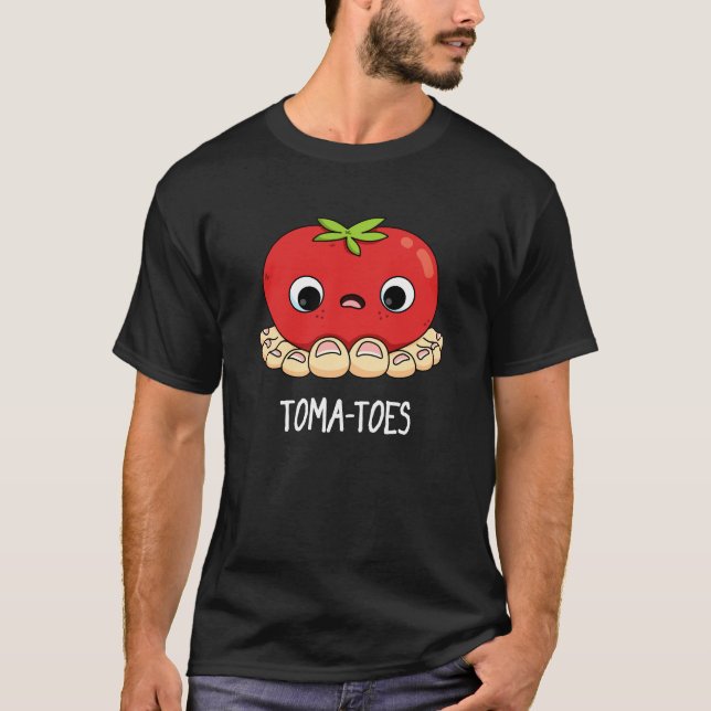 Camiseta Toma-Toes Gracioso Tomate Con Toes Pun Dark BG (Anverso)