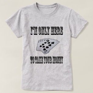 Camiseta Toma tu dinero