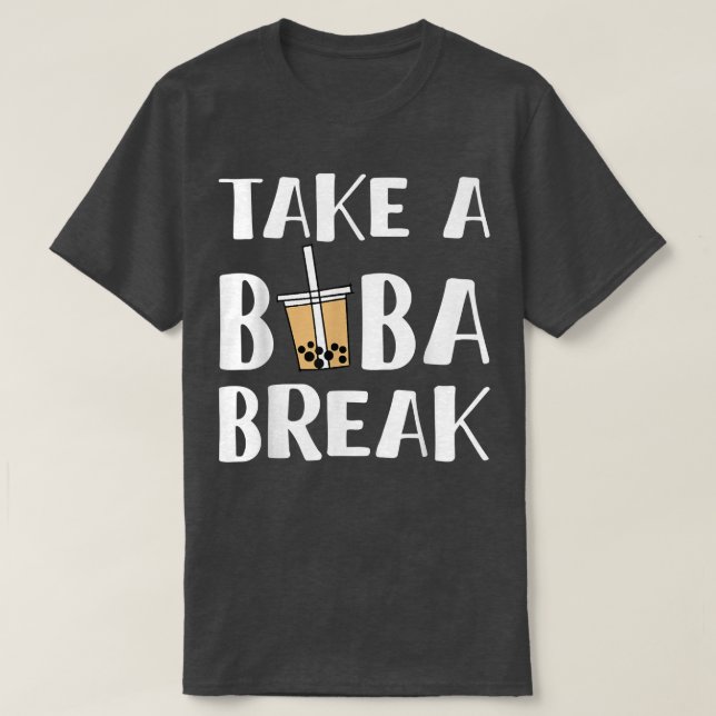 Camiseta Toma Un Té Boba Break Bubble 1640 (Diseño del anverso)