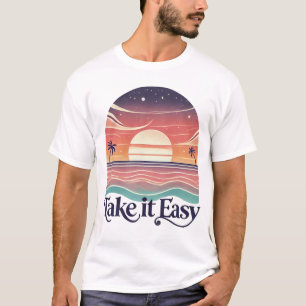 Camiseta Tómalo con calma