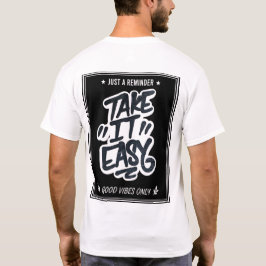 Camiseta Tómalo con Calma Graffiti 
