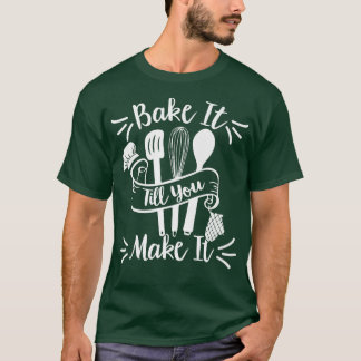 Camiseta Tómalo Hasta Que Lo Hagas - Pastelero De Panadería