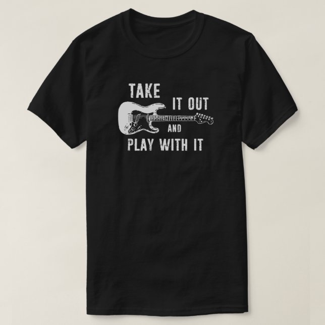 Camiseta Tómalo Y Toca Con Él Guitarra (Diseño del anverso)