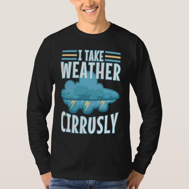 Camiseta Tomar el clima con calma  3 (Anverso)