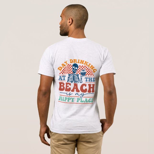 Camiseta "Tomar el día en la playa es mi lugar feliz", vera (Reverso completo)
