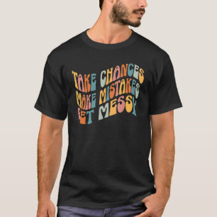 Camiseta Tomar Posibilidades de que los errores se vuelvan