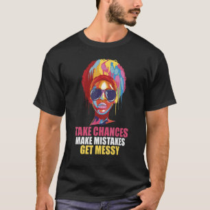 Camiseta Tomar Riesgos Cometer Errores Ensucia Color Vintag