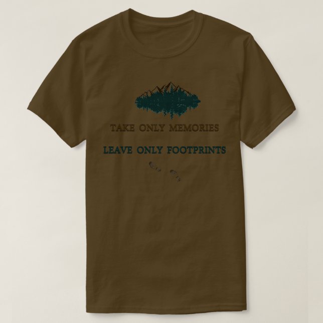 Camiseta Tomar sólo recuerdos Dejar sólo huella cita (Diseño del anverso)