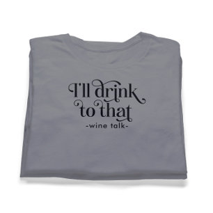 Camiseta Tomaré esa charla de vino