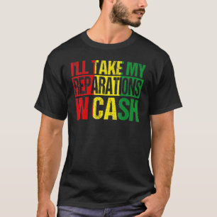 Camiseta Tomaré mis reparaciones en dinero negro