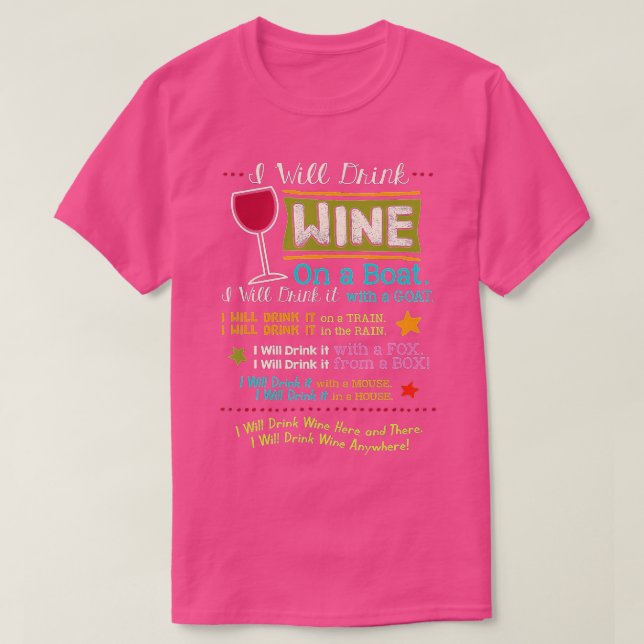Camiseta Tomaré Vino En Todas Partes En El Amante Del Vino  (Diseño del anverso)