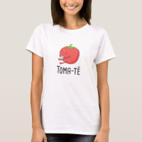 Tomate Spanish Pun
