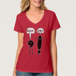 Camiseta Tómate un descanso - Descansa, ¡OK!