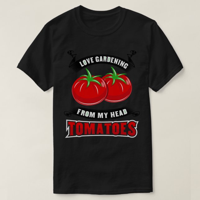 Camiseta Tomates de jardinería Tomatohead (Diseño del anverso)