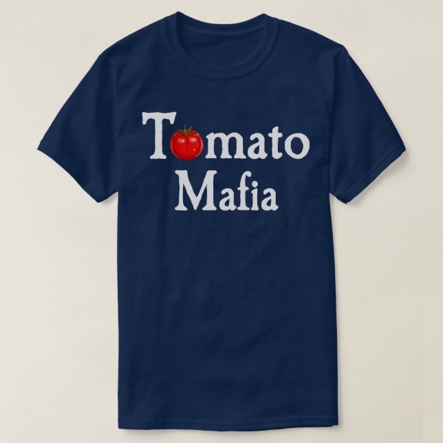 Camiseta Tomato Mafia Gracioso Jardening Lover Gráfico TShi (Diseño del anverso)