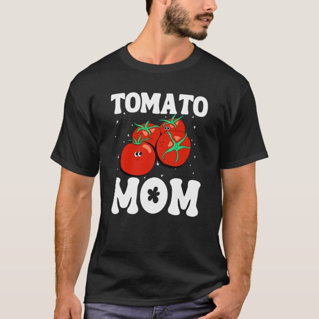Camiseta Tomato Mom Fruit Vegetable Mothers' Day Gardener   (Anverso)