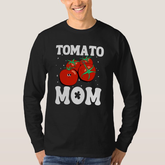 Camiseta Tomato Mom Fruit Vegetable Mothers' Day Gardener   (Anverso)