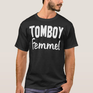 Camiseta Tomboy Mujeres Tomboys Mujeres Chicas Chicas