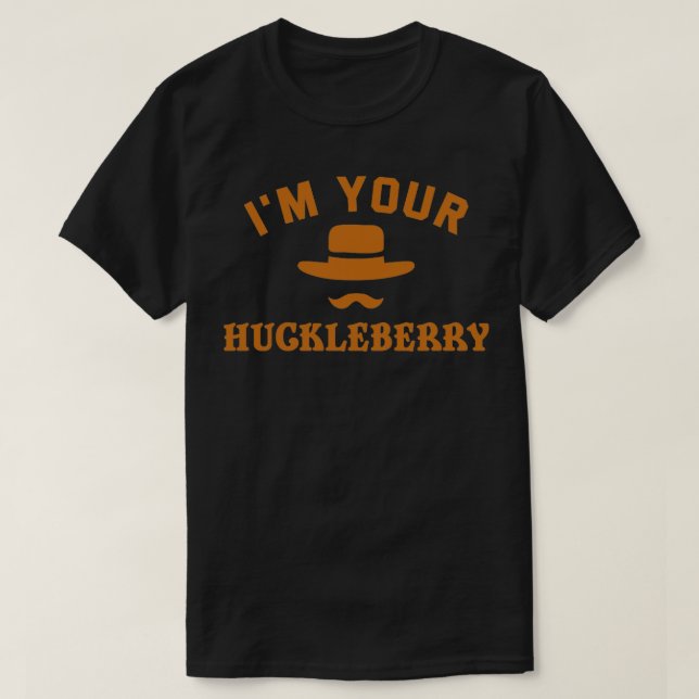 Camiseta Tombstone Im Your Huckleberry Guay Cowboy (Diseño del anverso)