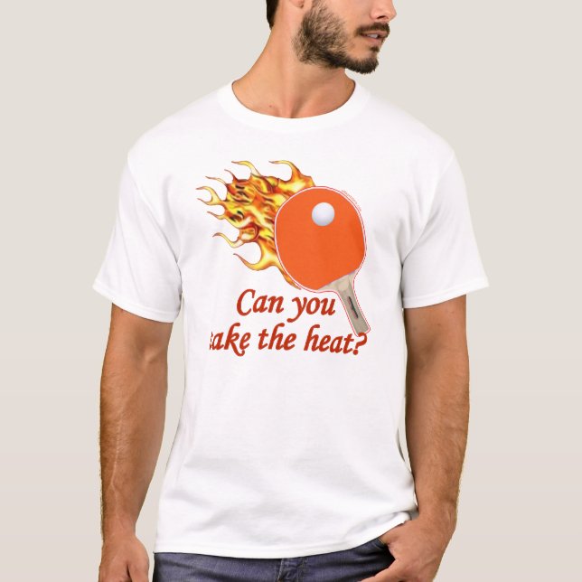 Camiseta Tome a calor el ping-pong llameante (Anverso)
