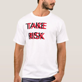 CAMISETA TOME EL RIESGO