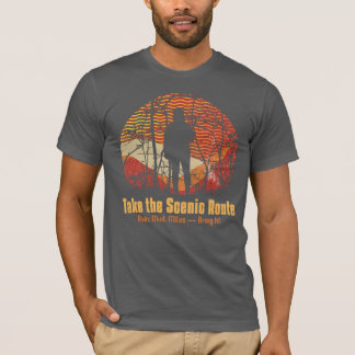 Camiseta Tome la ruta panorámica. Lluvia, barro, Millas. ¡T