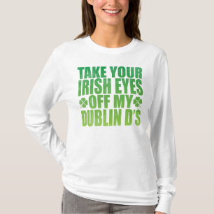 Camiseta Tome sus ojos irlandeses de mis d de Dublín