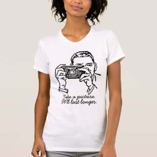 Camiseta Tome una imagen que durará más de largo