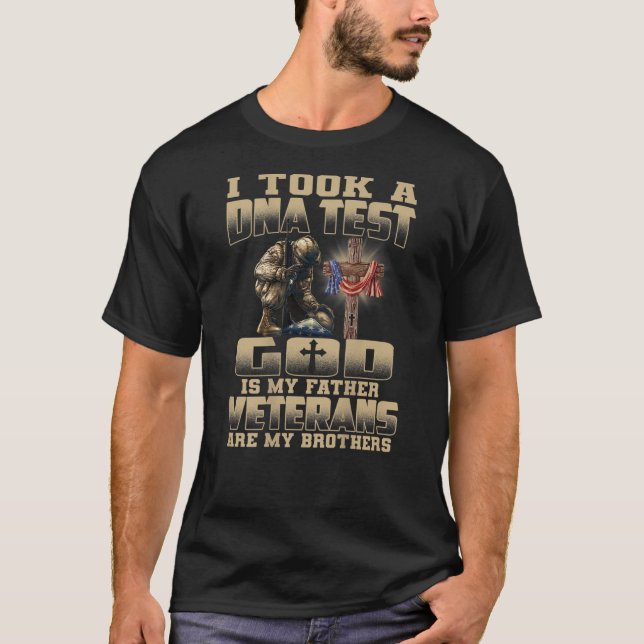 Camiseta Tomé Una Prueba De ADN Dios es mi padre veterano (Anverso)