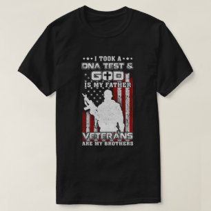 Camiseta Tomé Una Prueba De Adn Dios Es Mi Padre Veteranos