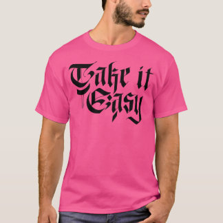 Camiseta Tómelo Fácil