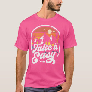 Camiseta Tómelo Fácil Camping Retro Camper Camper Al Aire L