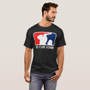 Camiseta Tómelo tienen gusto de un campeón