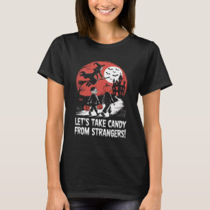 Camiseta Tomemos Caramelos de Extraños Divertido Halloween