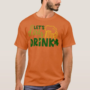 Camiseta Tomemos el día de la cerveza verde para St