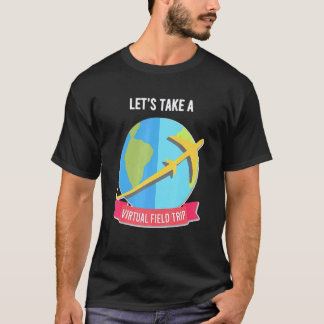 Camiseta Tomemos Profesora Viaje de Campo Virtual