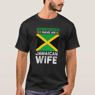 Camiseta Tómese la calma con mi esposa jamaiquina Jamaica