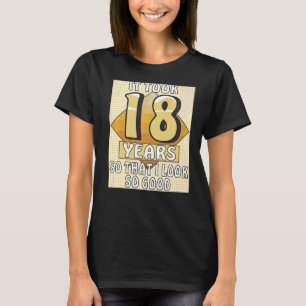 Camiseta TOMÓ 18 AÑOS Celebración Fiesta de cumpleaños 18th