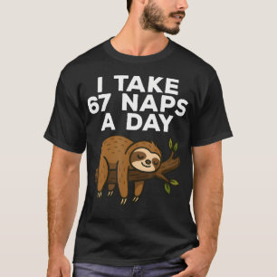 Camiseta Tomo 67 siestas al día Sloth divertido meme seis s