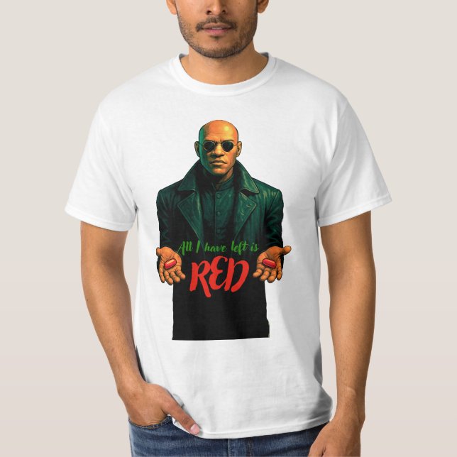Camiseta Tomó la pastilla roja (Anverso)