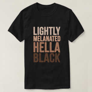 Camiseta Tonos de piel con melanina ligera y orgullo negro 