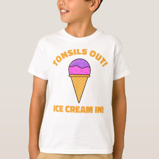 Camiseta Tonsils Out Ice Cream In Tonsillectomy Recovery