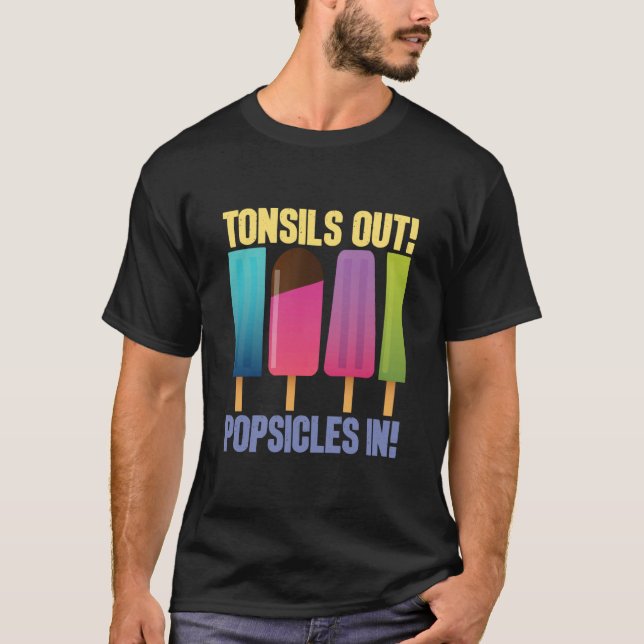 Camiseta Tonsils Out Popsicles In Tonsillectomy Removal Sur (Anverso)