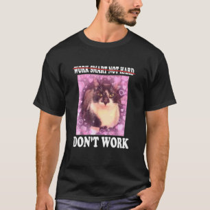 Camiseta Tonta Con Gato No Funciona