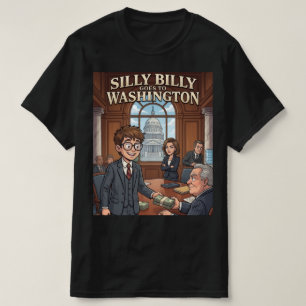 Camiseta Tonto Billy Va a Washington