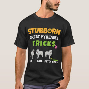 Camiseta Tonto Gran Pirineo Trucos Perro