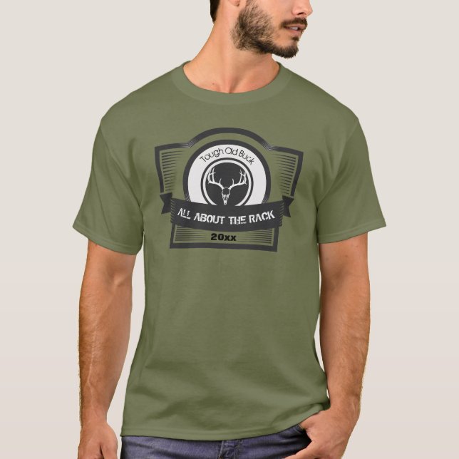 Camiseta Tonto Old Buck TODO ACERCA DE LA RACK (Anverso)
