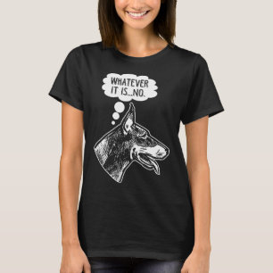 Camiseta Tonto Perro Doberman Gracioso Ignorando Humor Anim