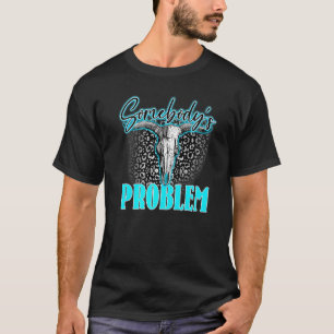 Camiseta Tonto problema de alguien cráneo de toro occidenta
