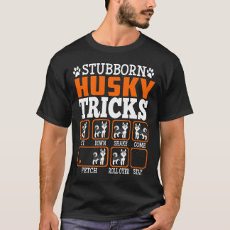 Camiseta Tonto Siberian Husky Tricks Gracioso